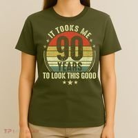 It Took Me 90 Years To Look This Good Funny 90Year Old Gift T-Shirt thumb 4