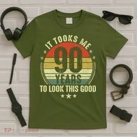 It Took Me 90 Years To Look This Good Funny 90Year Old Gift T-Shirt thumb 5