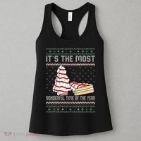 Its The Most Wonderful Time Of The Year Christmas tree cake  Women's Tank Top thumb 3
