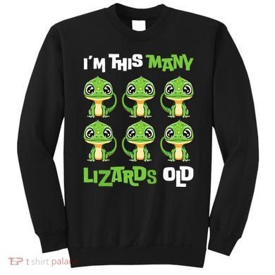 IM This Many Lizards Old Cute Lizard 6th Birthday 6 Years Sweatshirt