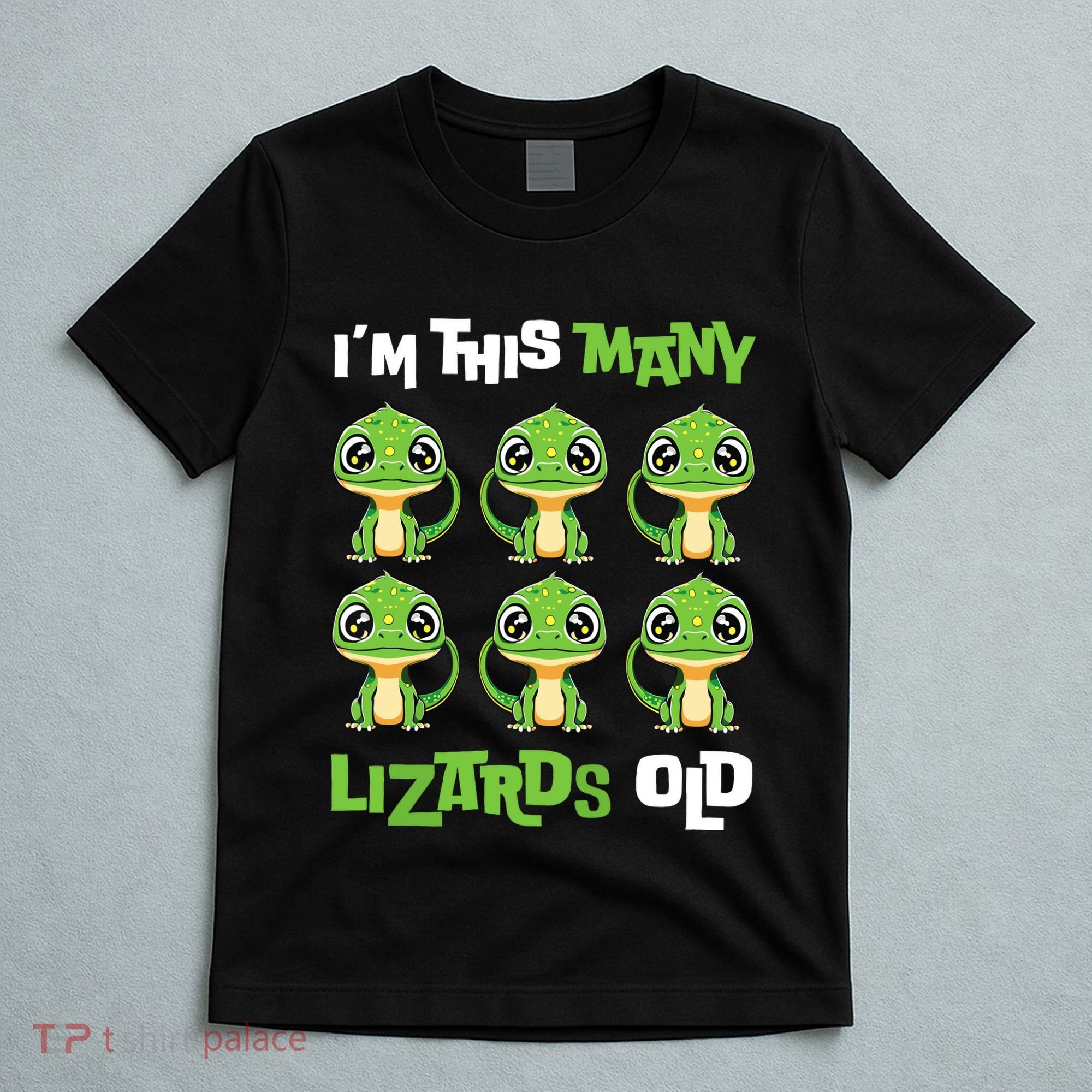 IM This Many Lizards Old Cute Lizard 6th Birthday 6 Years T-Shirt