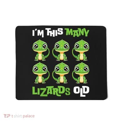 IM This Many Lizards Old Cute Lizard 6th Birthday 6 Years Mousepad