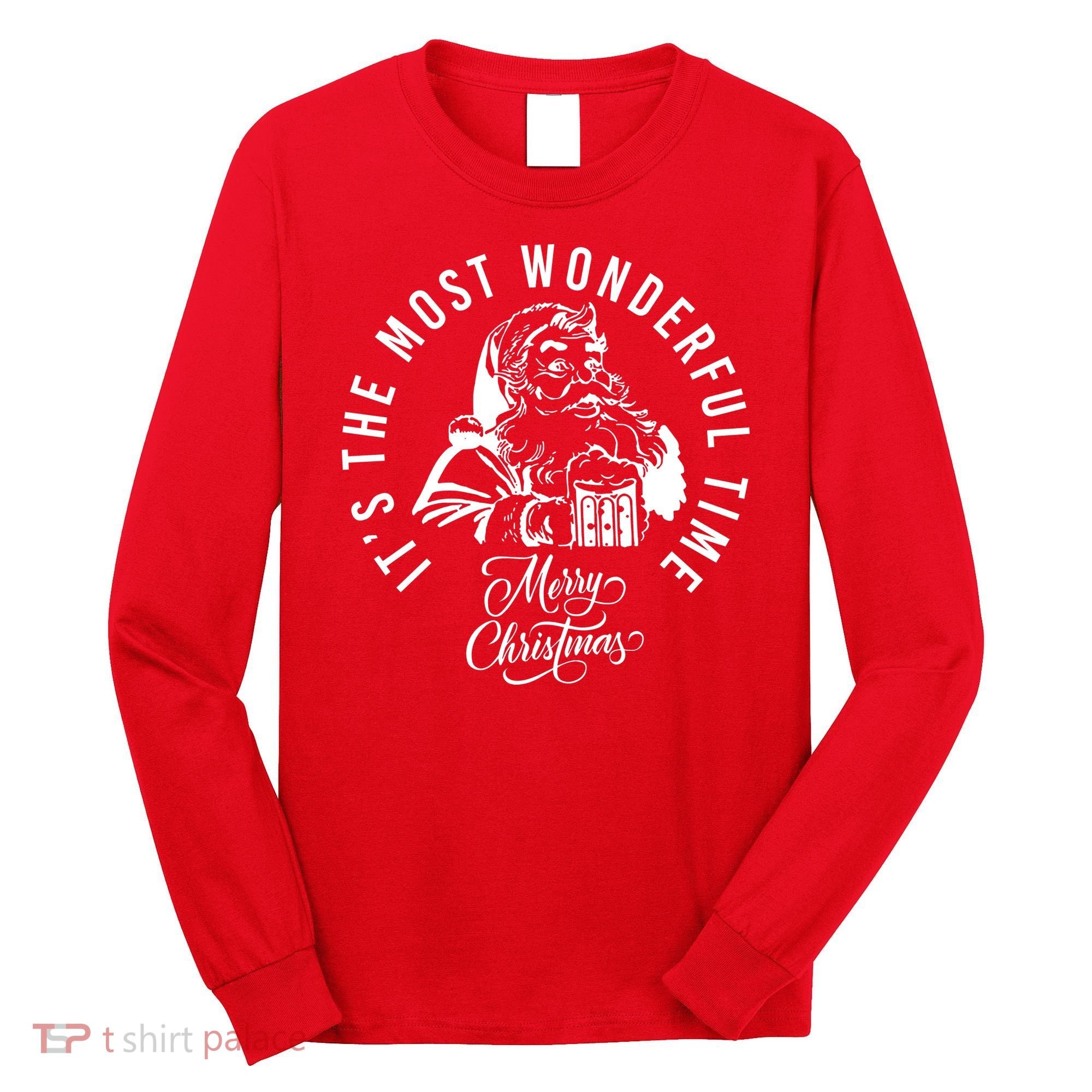 It's The Most Wonderful Time Santa Drinking Beer Christmas Long Sleeve Shirt