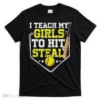 I Teach My Girl To Hit And Steal Softball Mom Dad Parent T-Shirt thumb 0