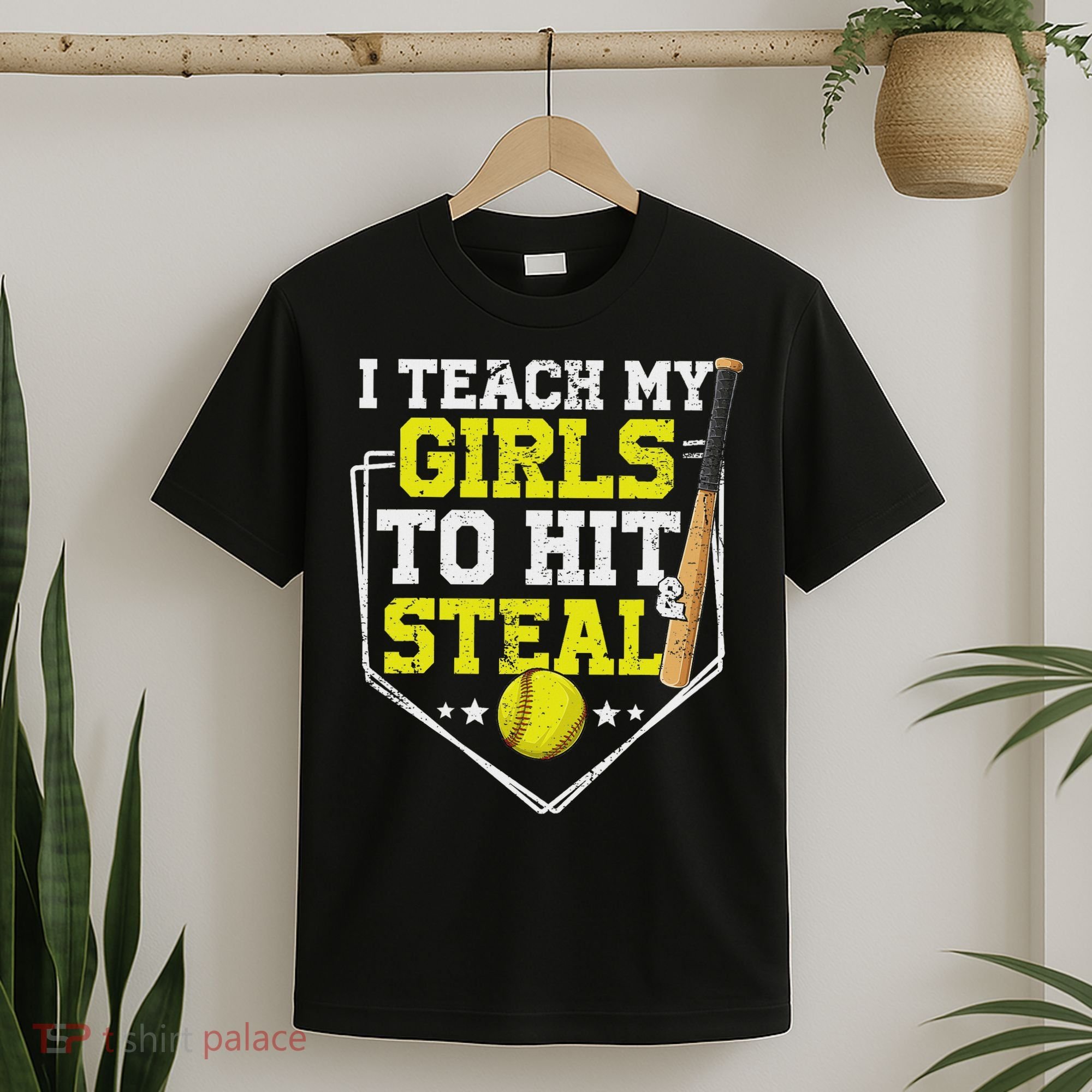 I Teach My Girl To Hit And Steal Softball Mom Dad Parent T-Shirt
