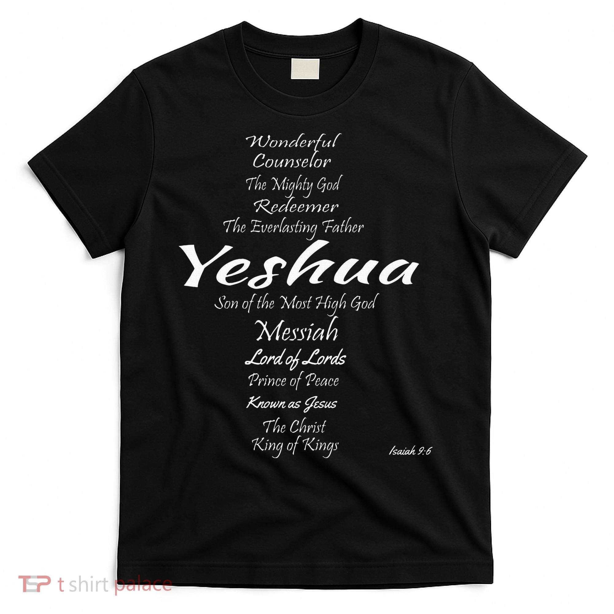 Inspirational The Many Names of Yeshua T-Shirt