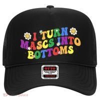 I Turn Masks Into Bottoms Hat thumb 0