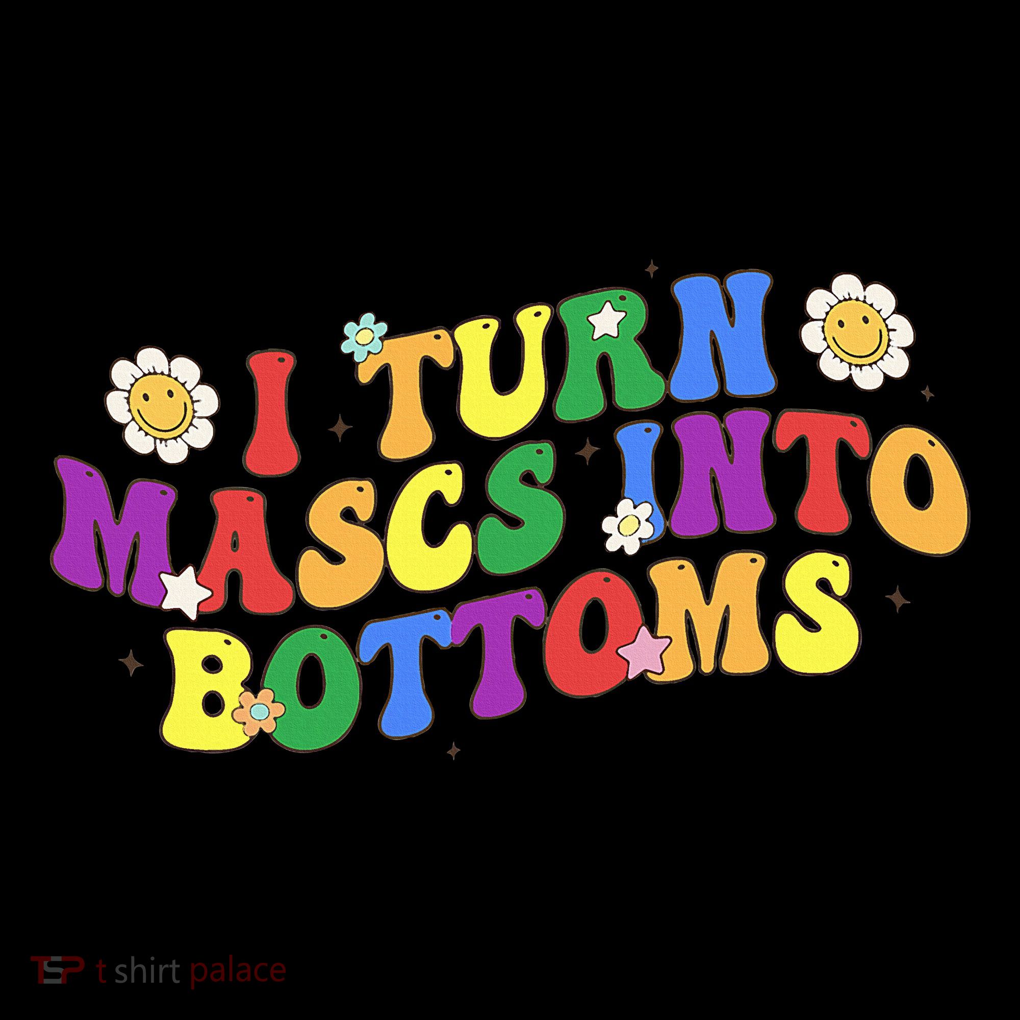 I Turn Masks Into Bottoms Toddler Hoodie
