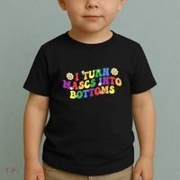 I Turn Masks Into Bottoms Toddler T-Shirt thumb 2