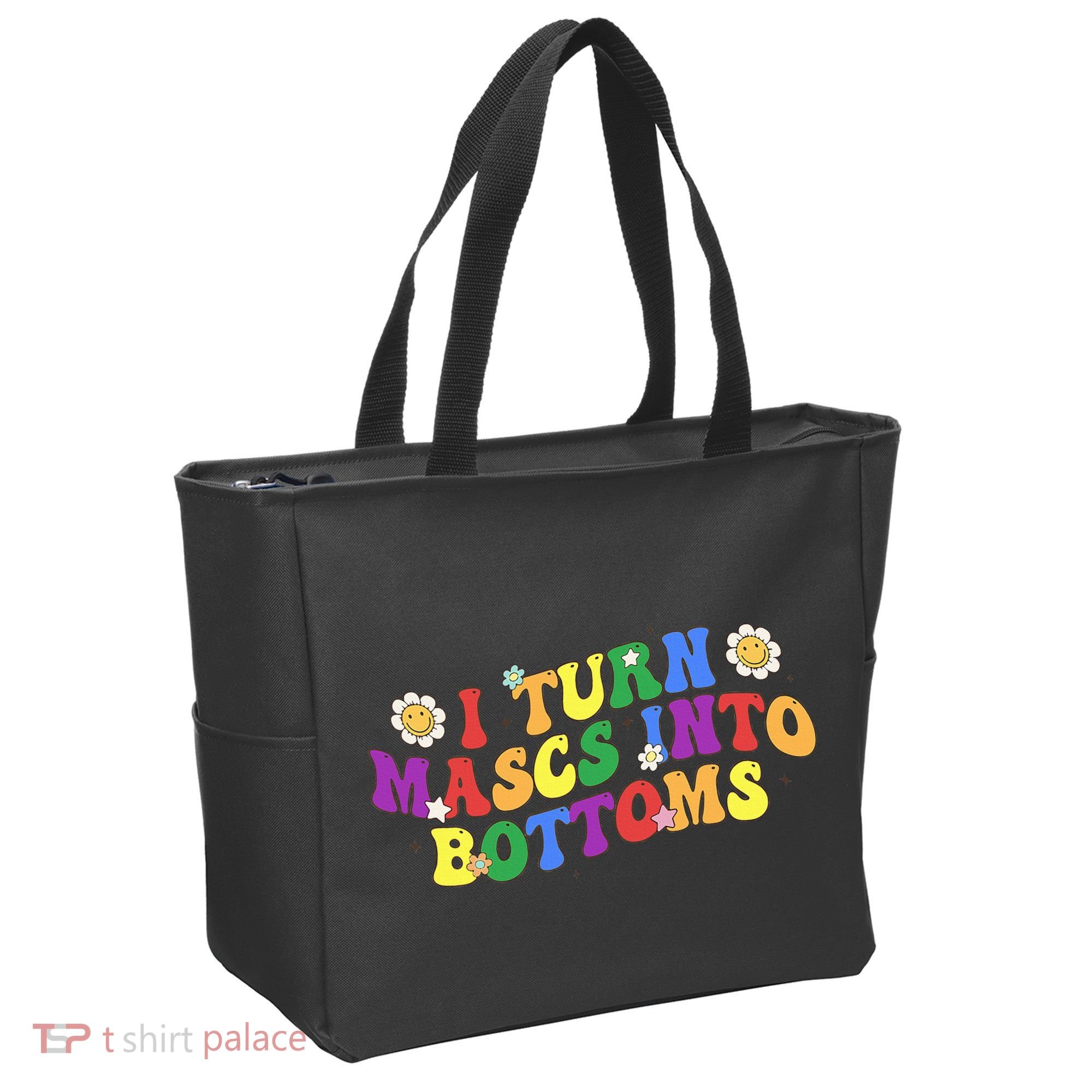 I Turn Masks Into Bottoms Tote Bag