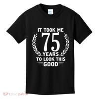 It Took Me 75 Years To Look This Good 75th Birthday Kids T-Shirt thumb 0