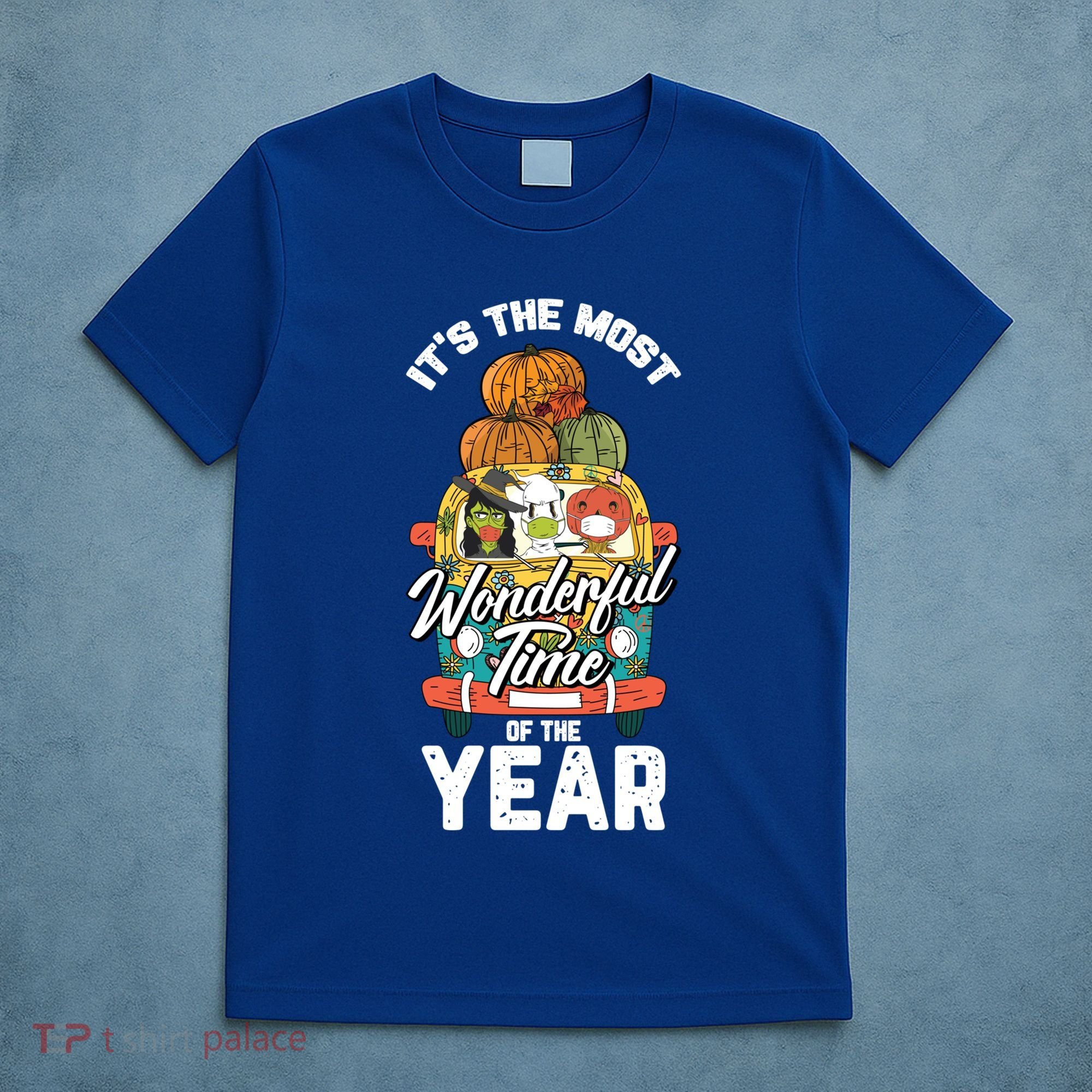 Its The Most Wonderful Time Of The Year Thanksgiving Funny Gift Cool Gift T-Shirt