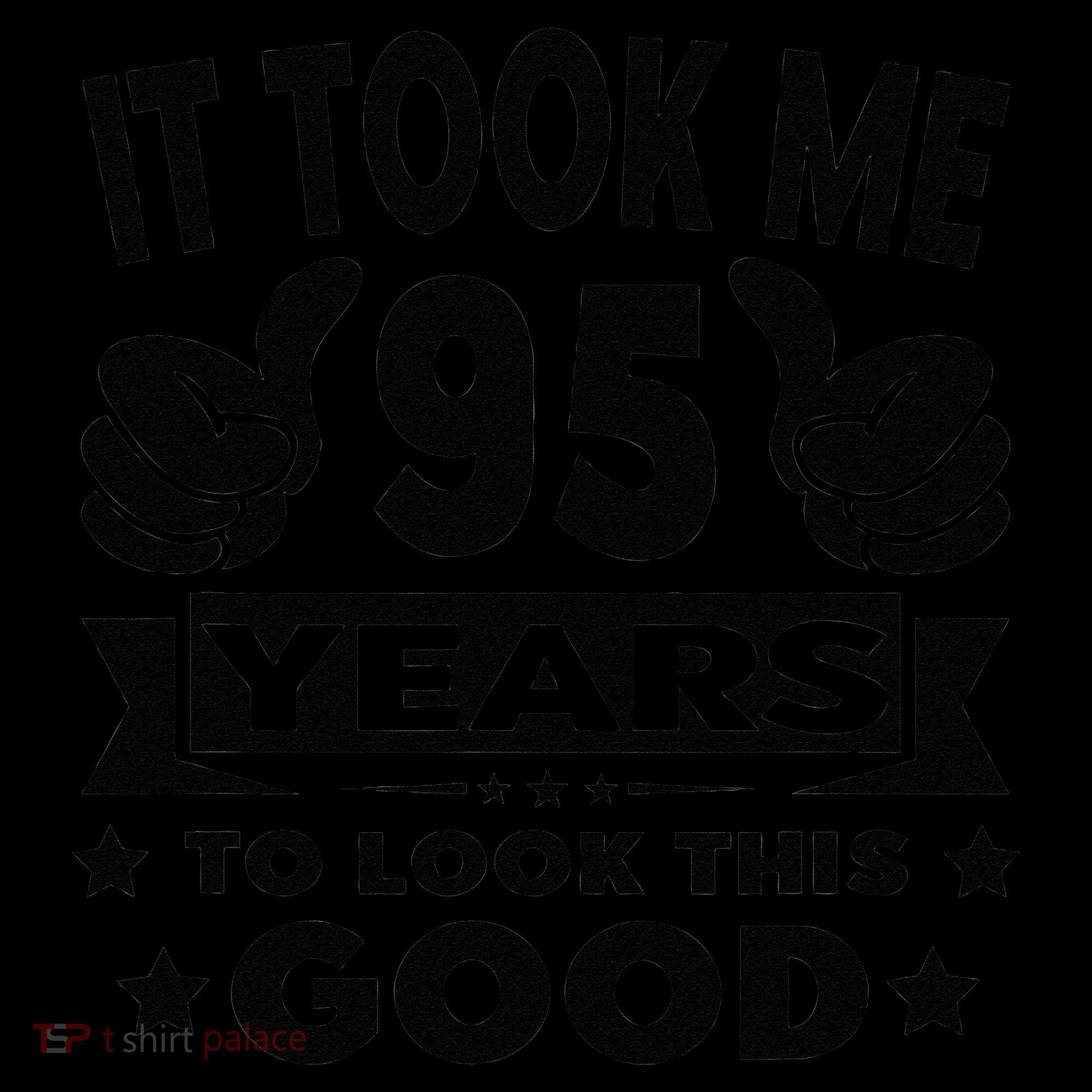 It Took Me 95 Years Funny 95th Birthday Decorations Party 16oz Travel Tumbler