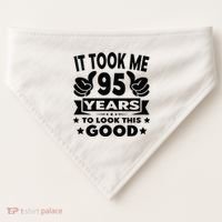 It Took Me 95 Years Funny 95th Birthday Decorations Party USA-Made Doggie Bandana thumb 0