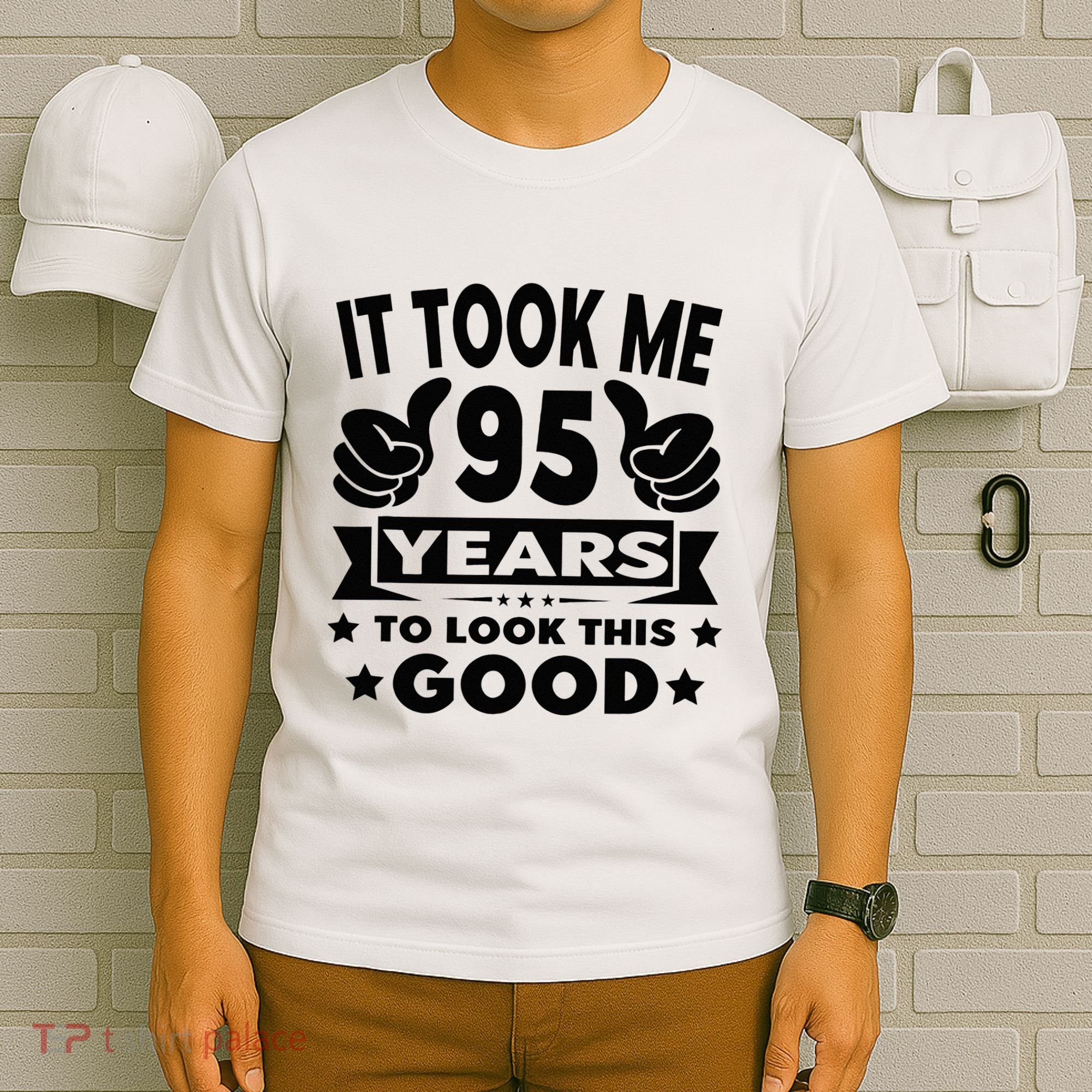 It Took Me 95 Years Funny 95th Birthday Decorations Party T-Shirt