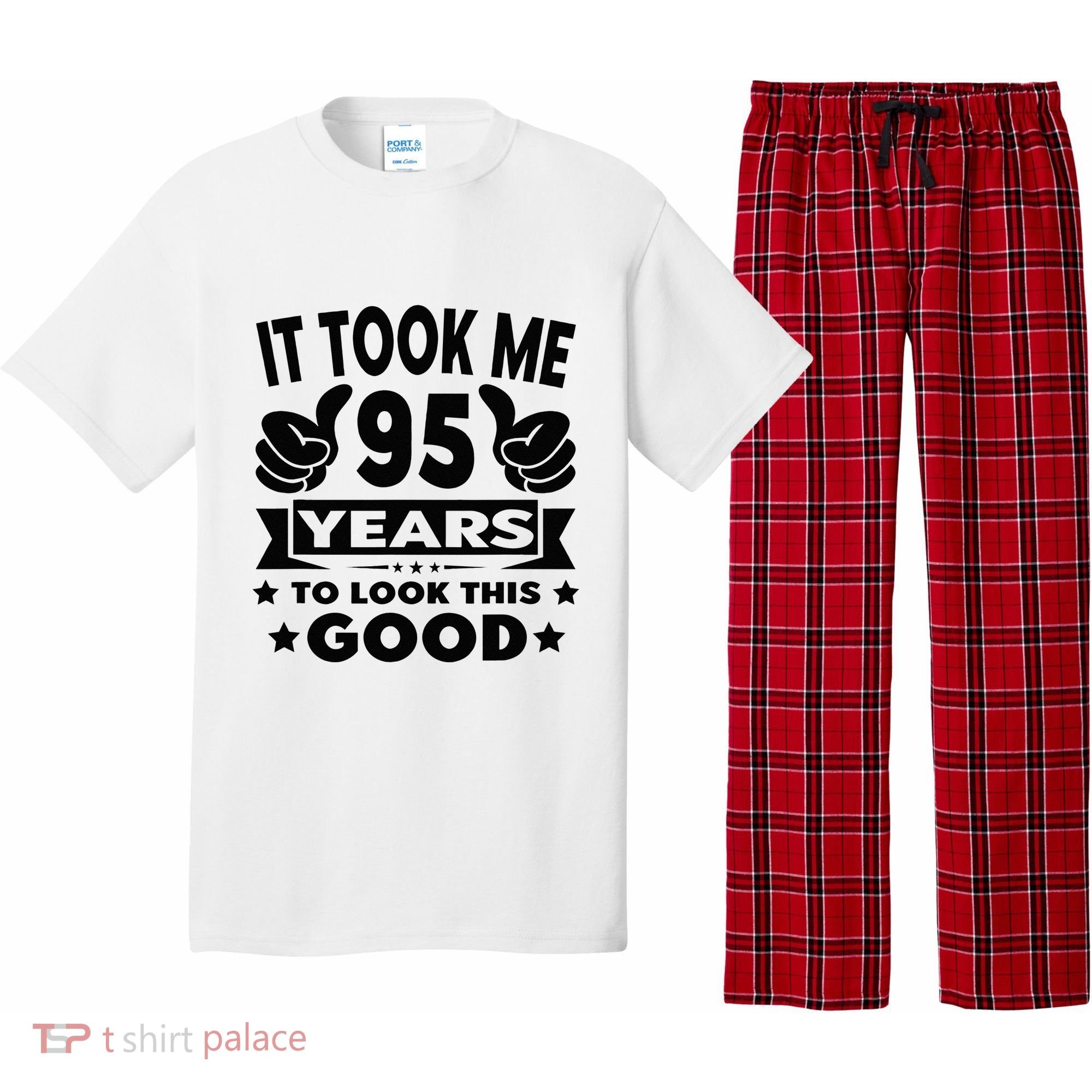 It Took Me 95 Years Funny 95th Birthday Decorations Party Pajama Set