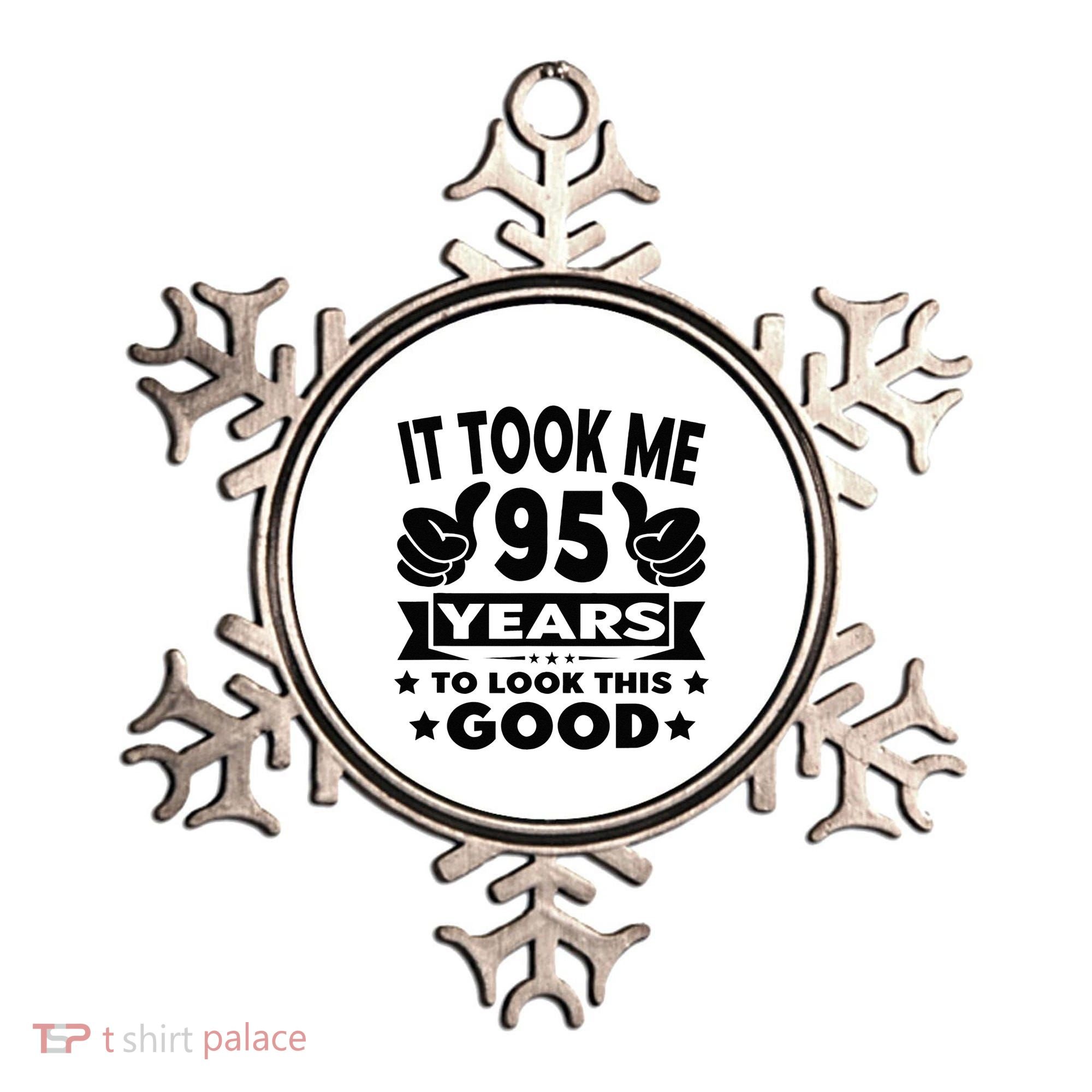 It Took Me 95 Years Funny 95th Birthday Decorations Party Ornament