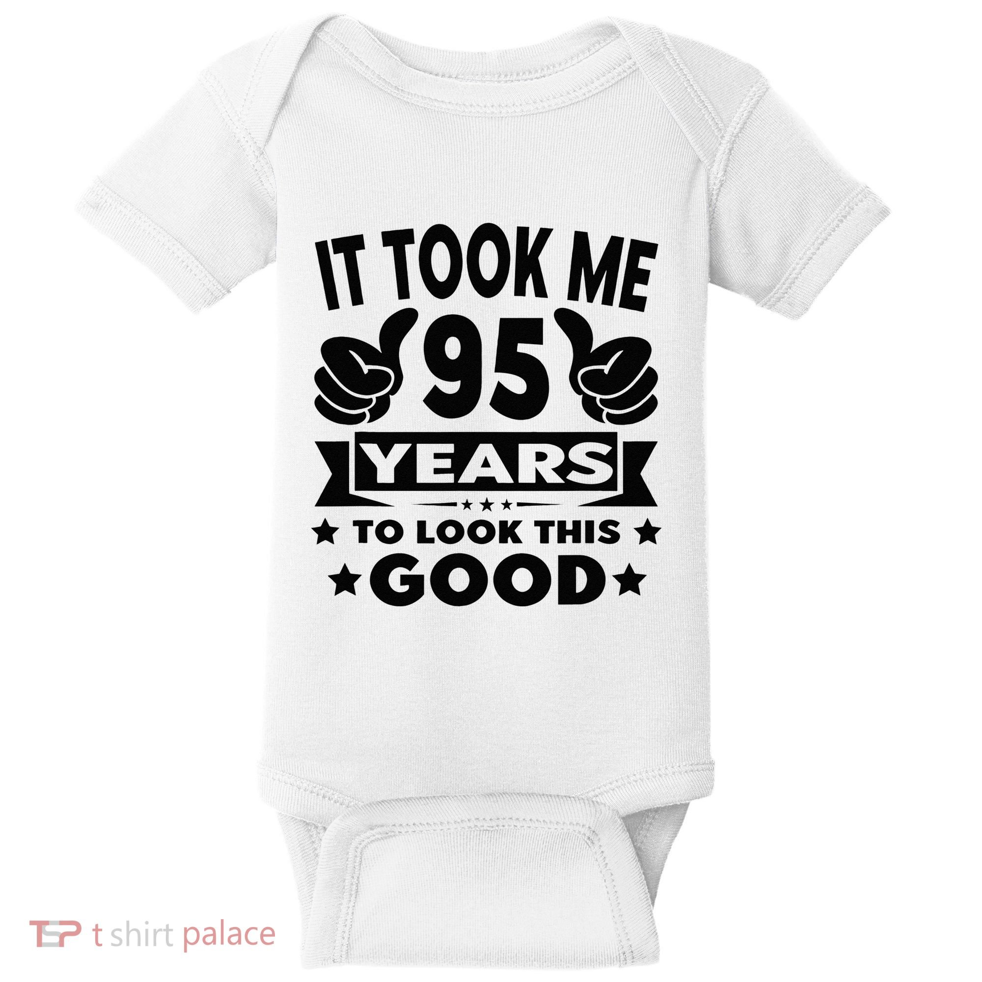 It Took Me 95 Years Funny 95th Birthday Decorations Party Baby Bodysuit