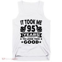 It Took Me 95 Years Funny 95th Birthday Decorations Party Tank Top thumb 0