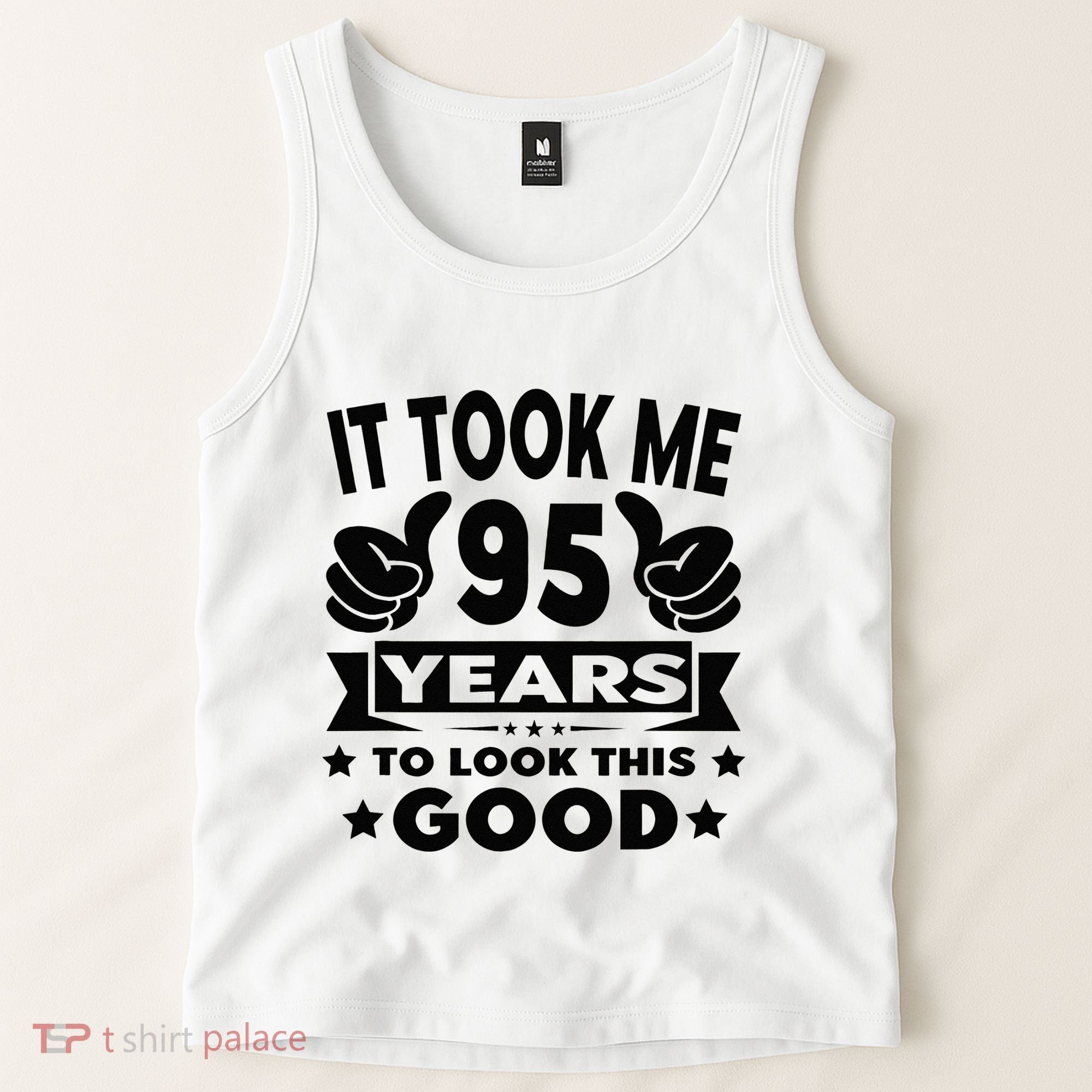 It Took Me 95 Years Funny 95th Birthday Decorations Party Tank Top