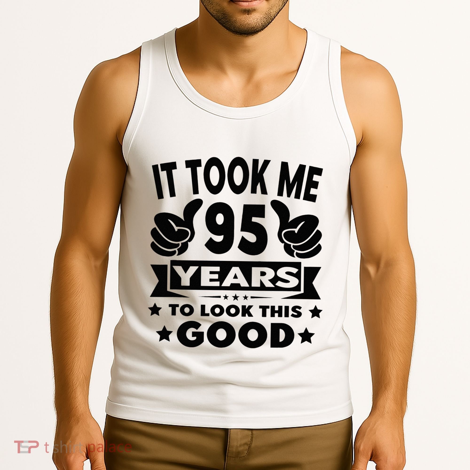 It Took Me 95 Years Funny 95th Birthday Decorations Party Tank Top