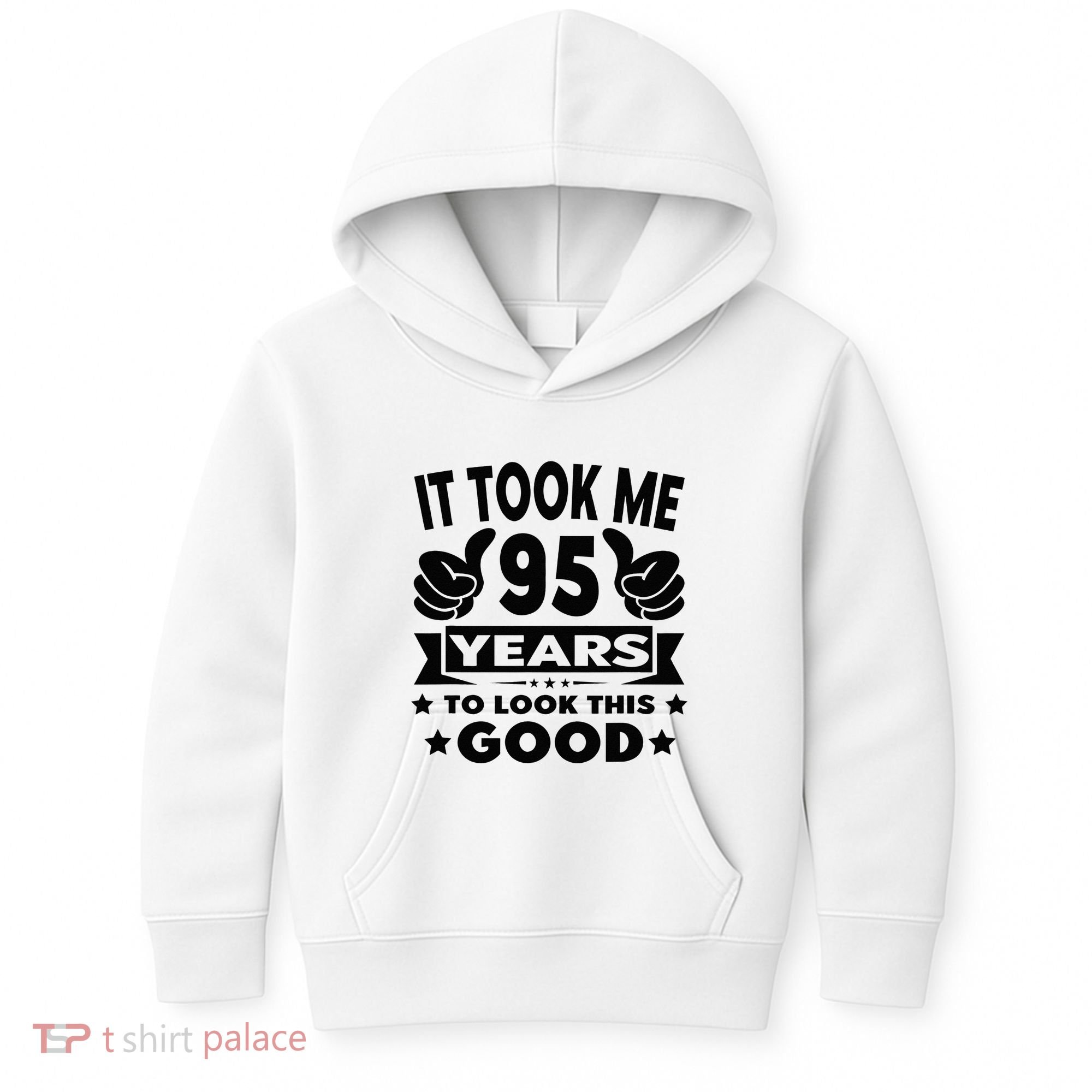 It Took Me 95 Years Funny 95th Birthday Decorations Party Kids Hoodie
