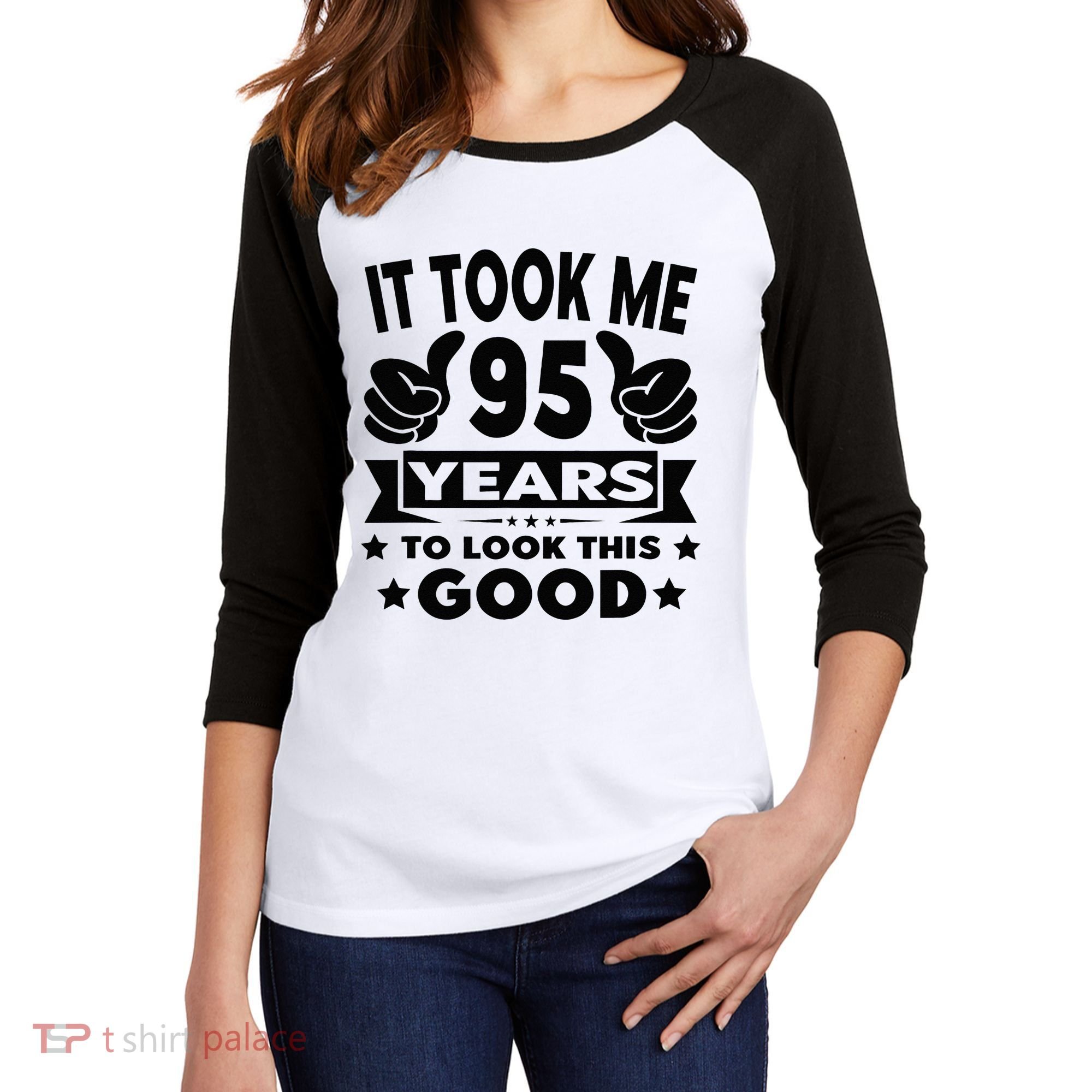 It Took Me 95 Years Funny 95th Birthday Decorations Party Women's Tri-Blend 3/4-Sleeve Raglan Shirt