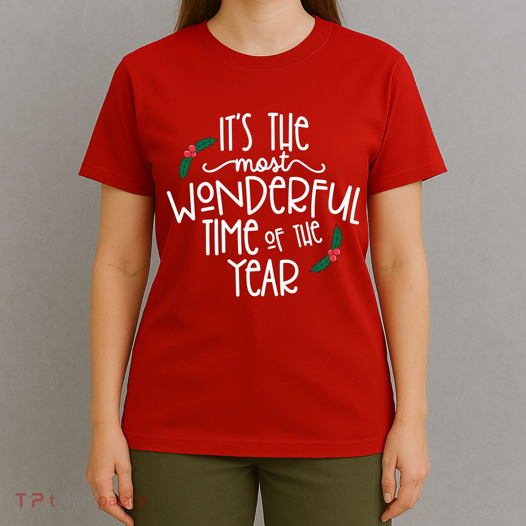 Its The Most Wonderful Time Of The Year Christmas T-Shirt