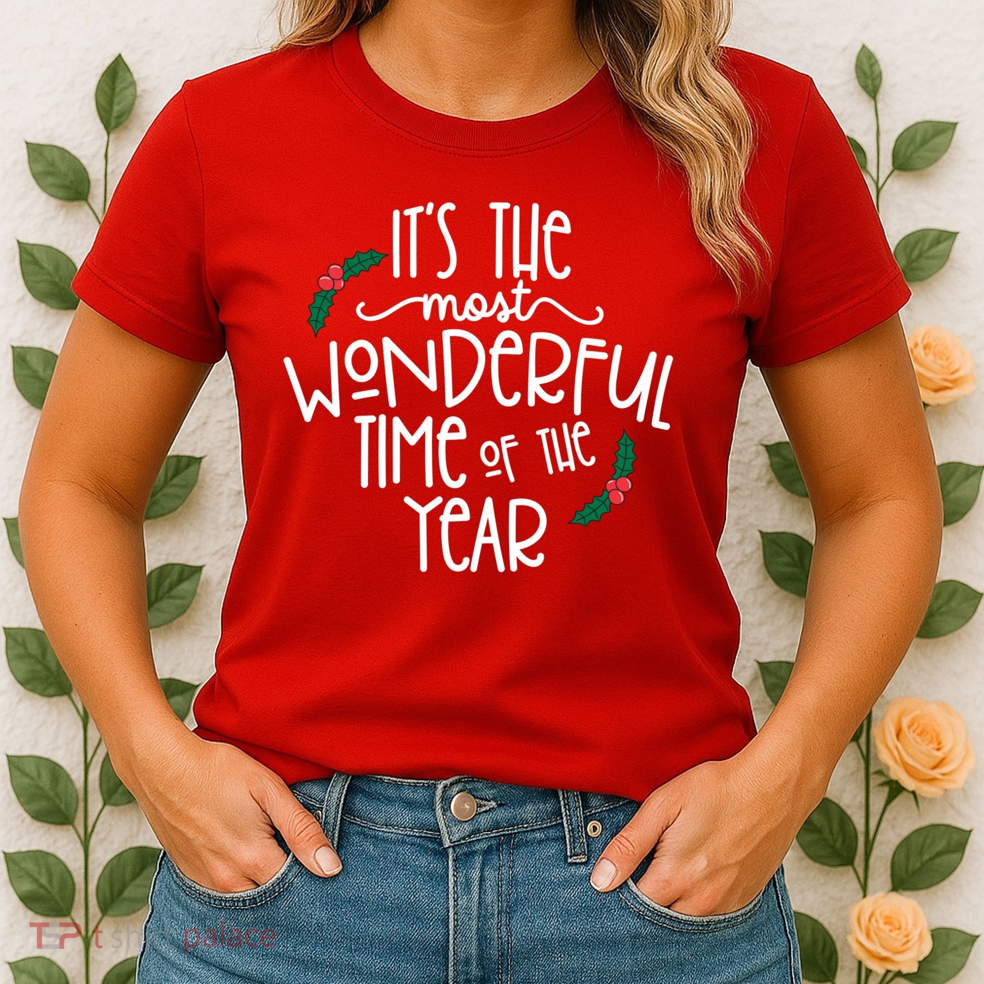 Its The Most Wonderful Time Of The Year Christmas Women's T-Shirt