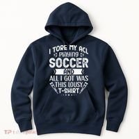 I Tore My Acl Playing Soccer Funny Acl Knee Surgery Recovery Hoodie thumb 0