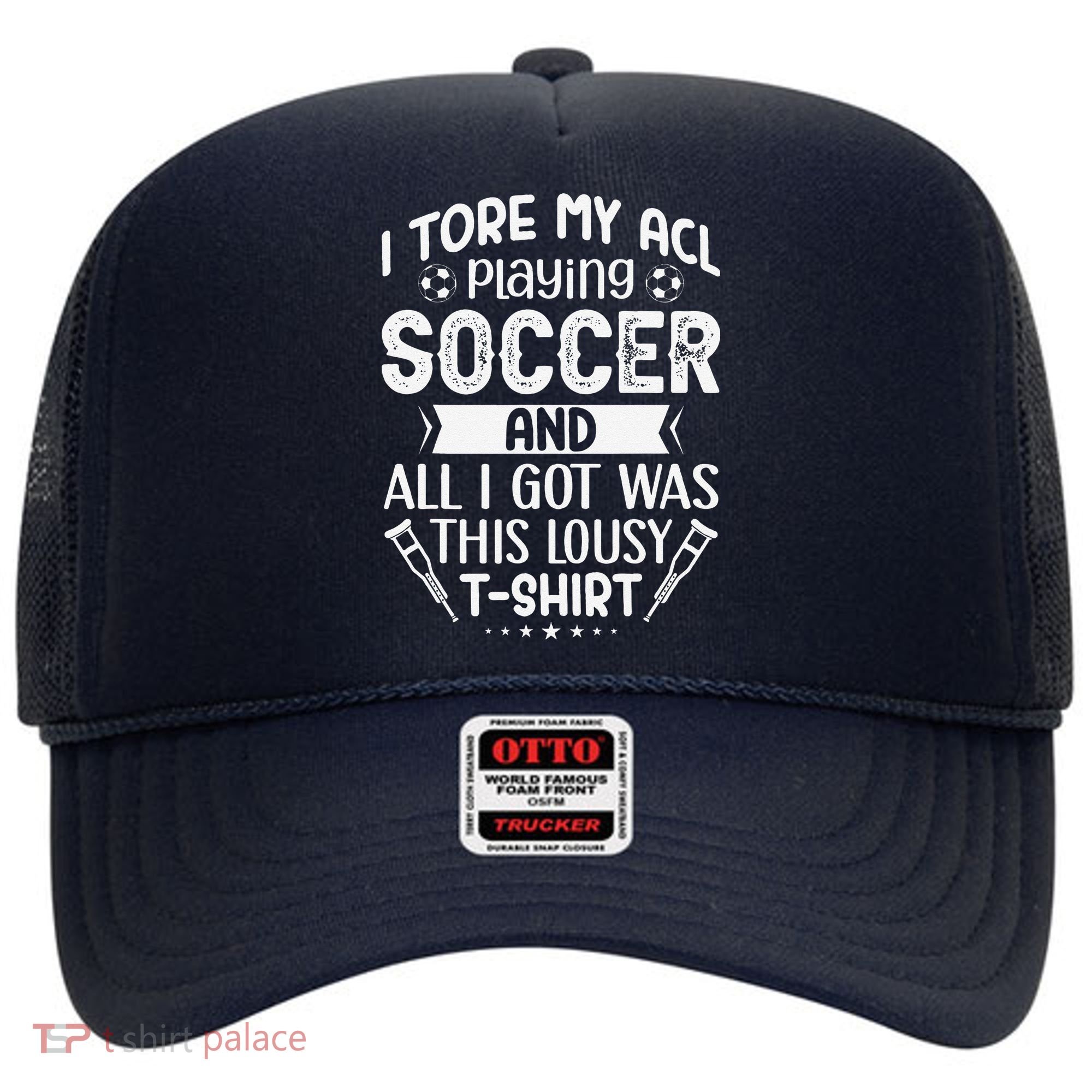 I Tore My Acl Playing Soccer Funny Acl Knee Surgery Recovery Hat