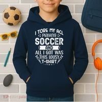 I Tore My Acl Playing Soccer Funny Acl Knee Surgery Recovery Kids Hoodie thumb 2