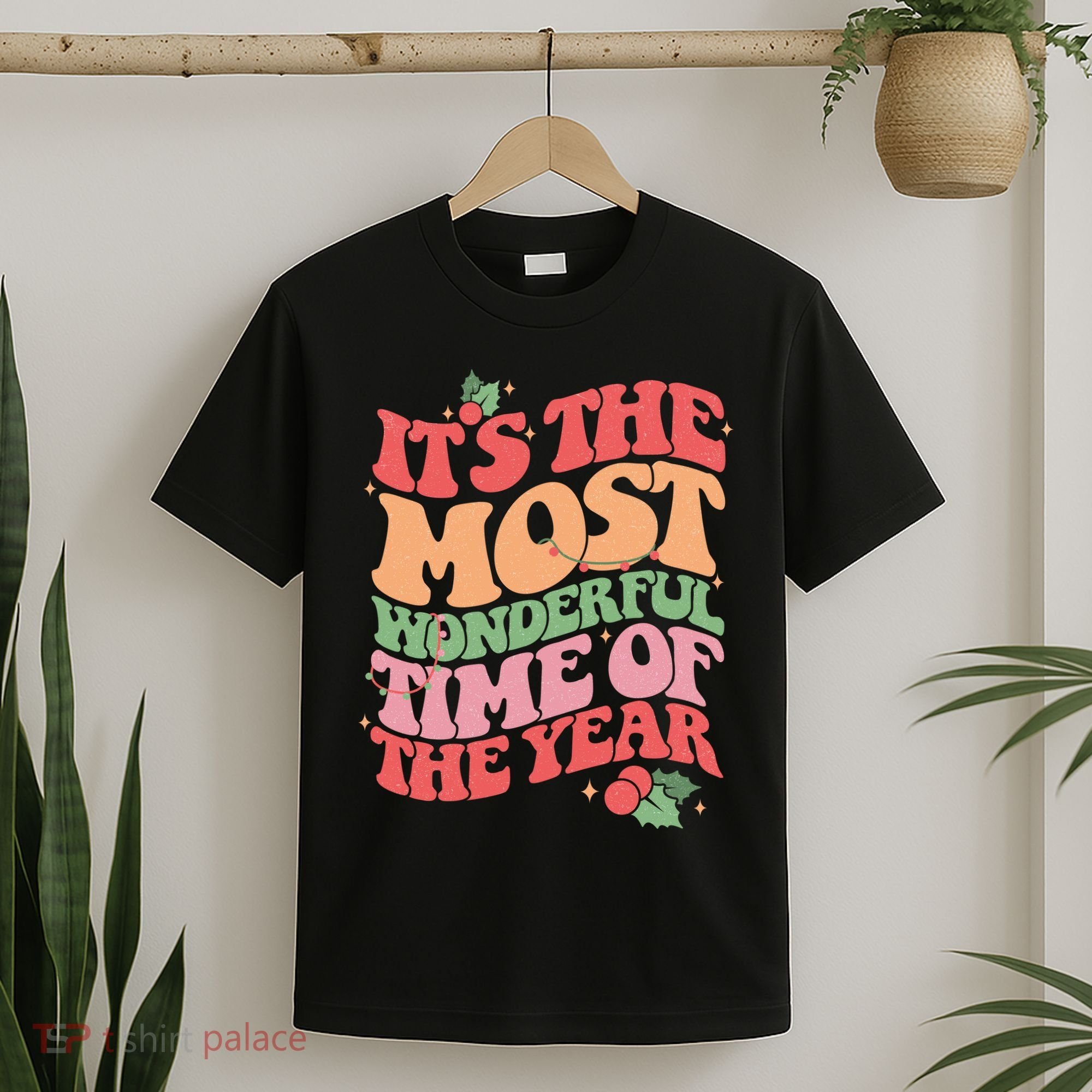 Its The Most Wonderful Time Of The Year Christmas Groovy T-Shirt