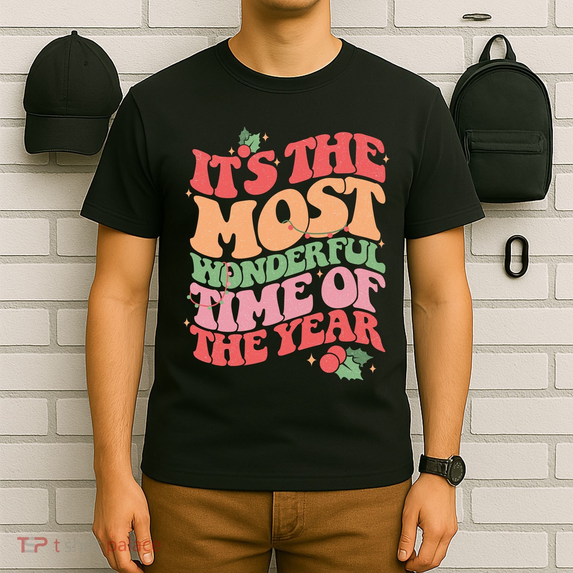 Its The Most Wonderful Time Of The Year Christmas Groovy T-Shirt