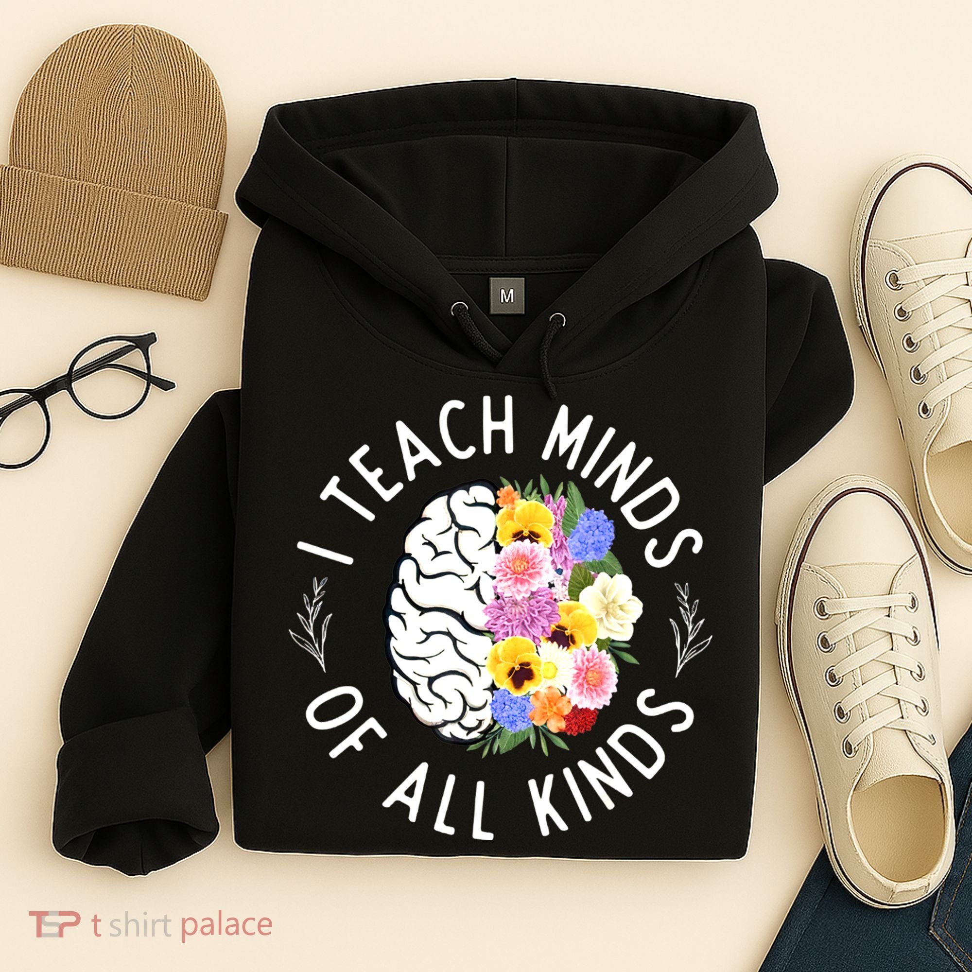 I Teach Minds Of Alll Kinds Special Education Teacher Hoodie