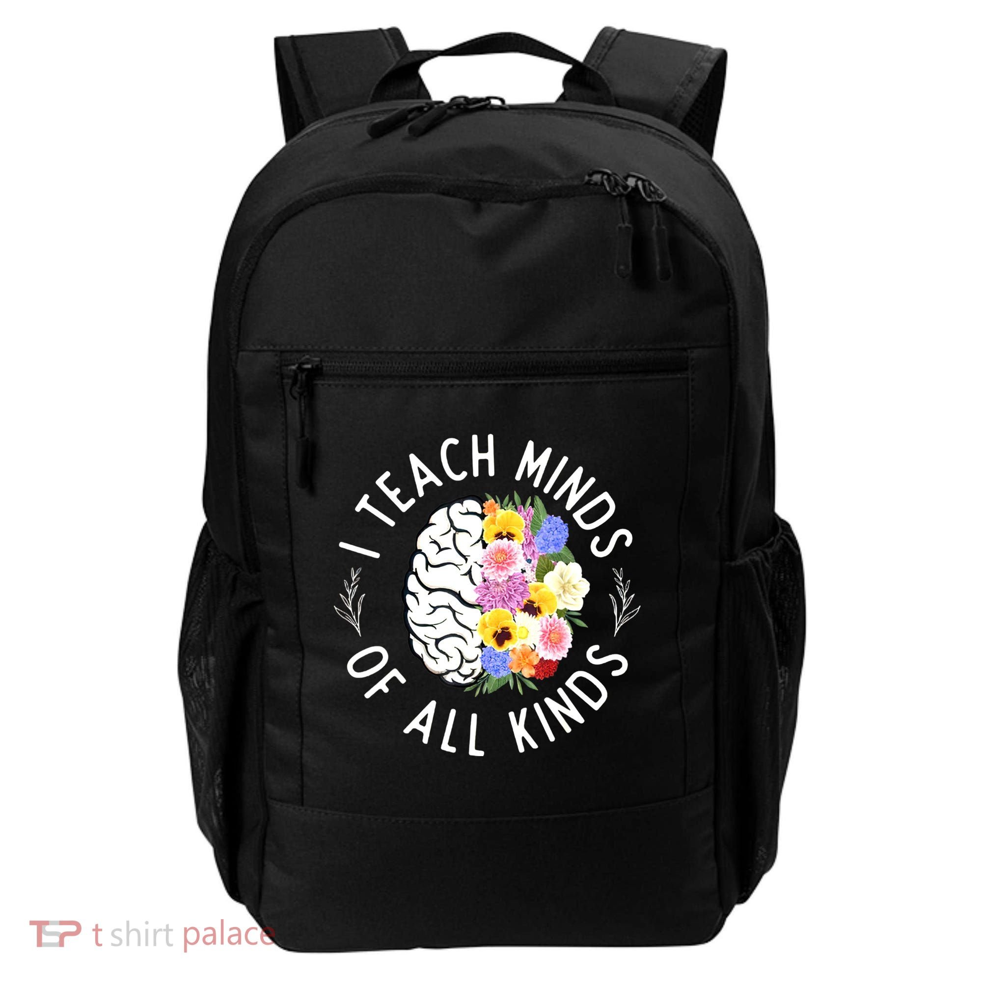 I Teach Minds Of Alll Kinds Special Education Teacher Backpack