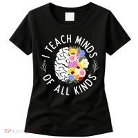 I Teach Minds Of Alll Kinds Special Education Teacher Women's T-Shirt thumb 0