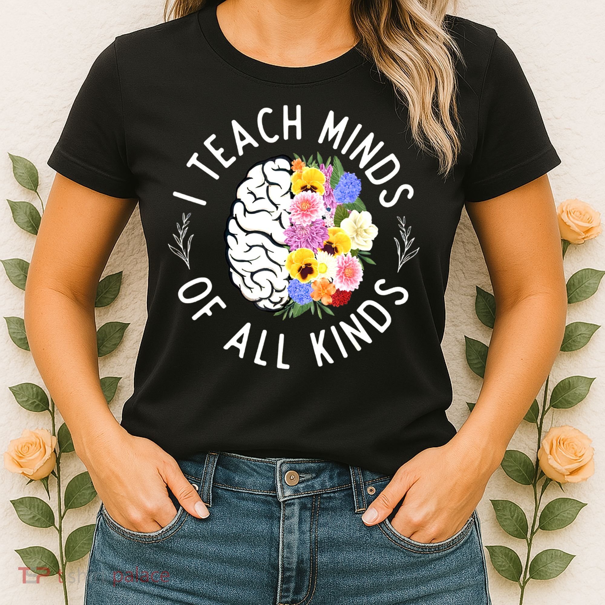 I Teach Minds Of Alll Kinds Special Education Teacher Women's T-Shirt