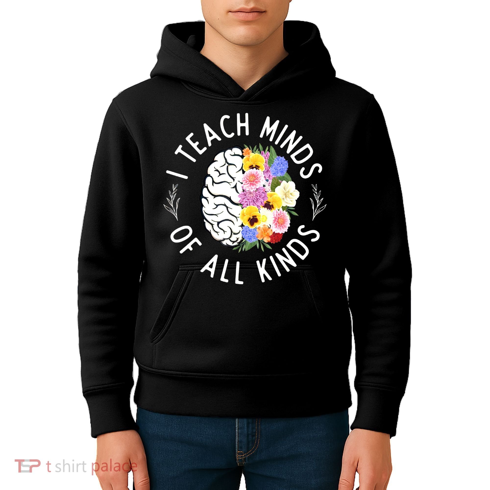 I Teach Minds Of Alll Kinds Special Education Teacher Kids Hoodie