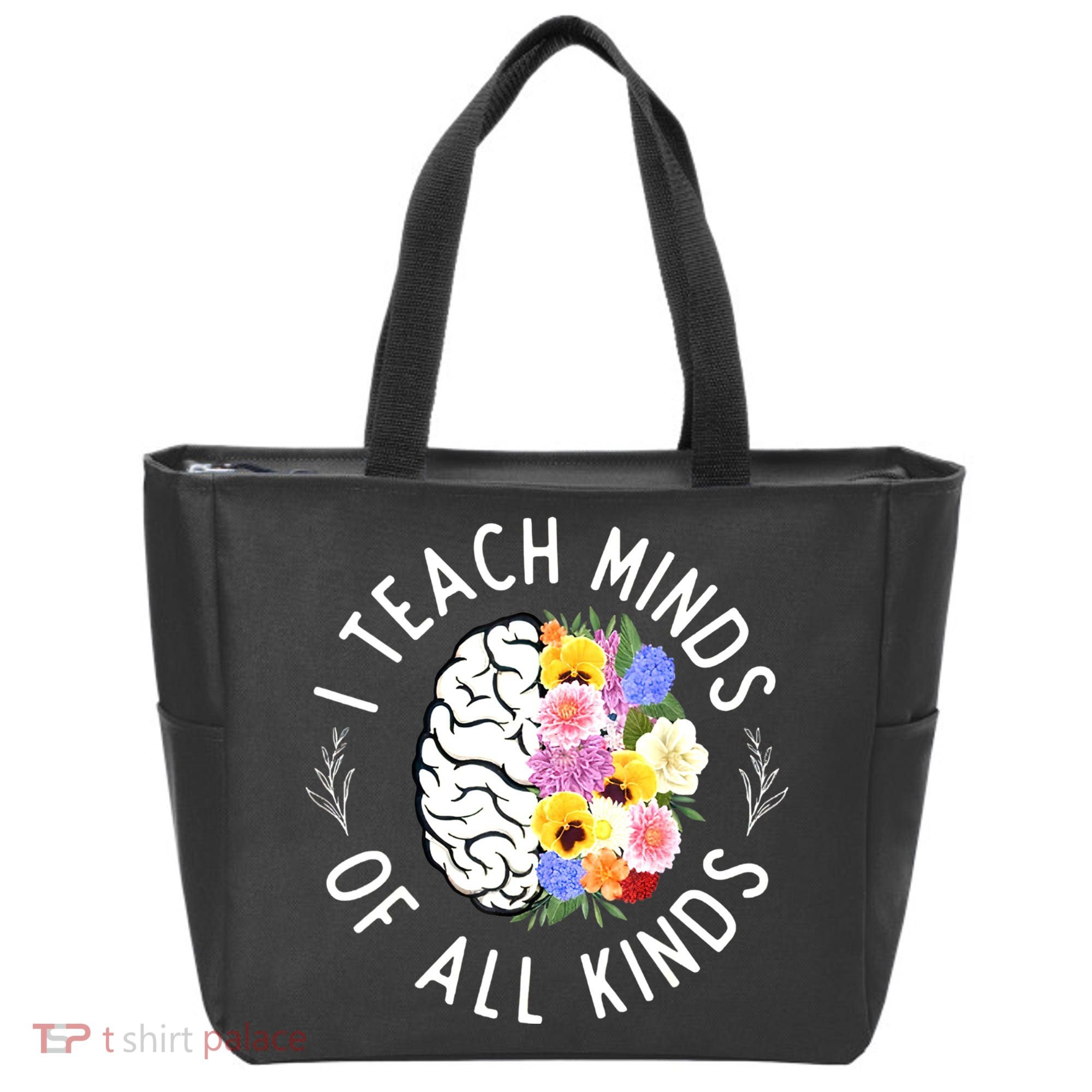 I Teach Minds Of Alll Kinds Special Education Teacher Tote Bag