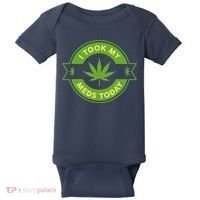 I Took My Meds Today Marijuana Weed Lover Cannabis Funny 420 Baby Bodysuit thumb 0