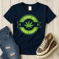 I Took My Meds Today Marijuana Weed Lover Cannabis Funny 420 Women's T-Shirt thumb 3