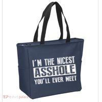 Im The Nicest Asshole Youll Ever Meet Funny Sarcasm Tote Bag thumb 2