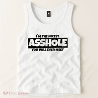 Im The Nicest Asshole You Will Ever Meet Tank Top thumb 2