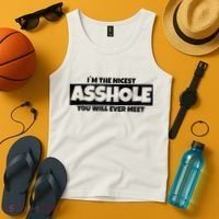 Im The Nicest Asshole You Will Ever Meet Tank Top thumb 4