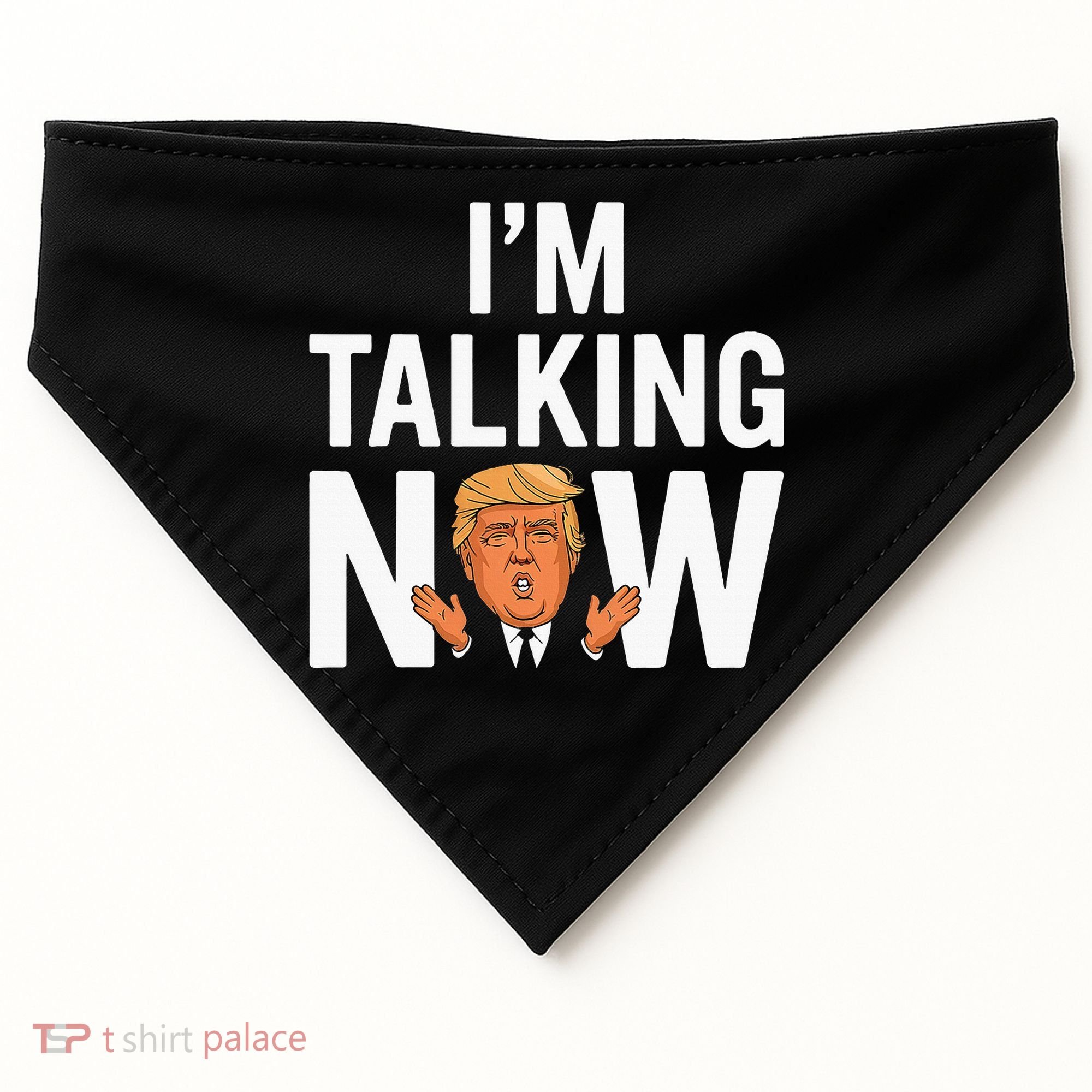 IM Talking Now Trump 2024 President Trump 2024 USA-Made Doggie Bandana