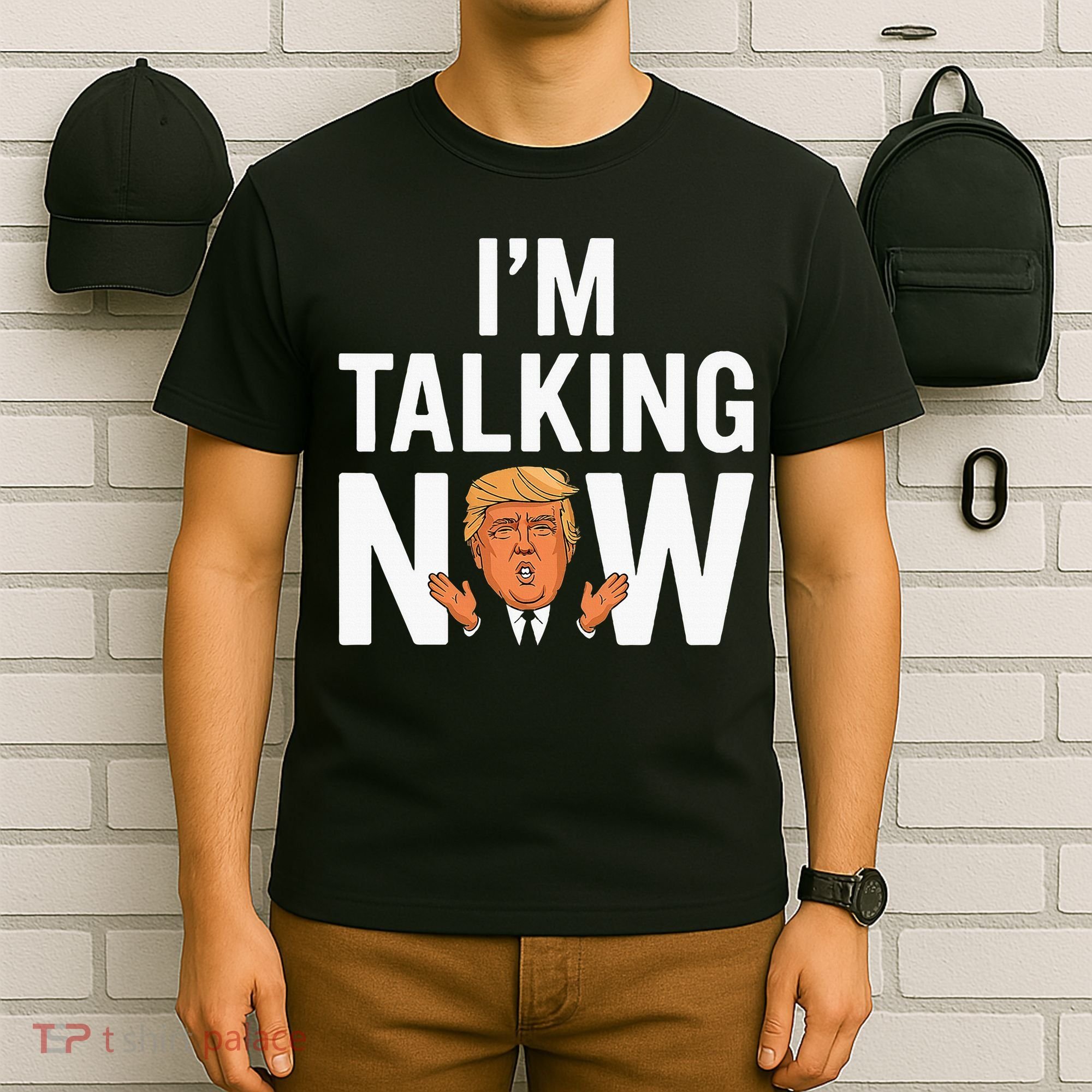IM Talking Now Trump 2024 President Trump 2024 T-Shirt