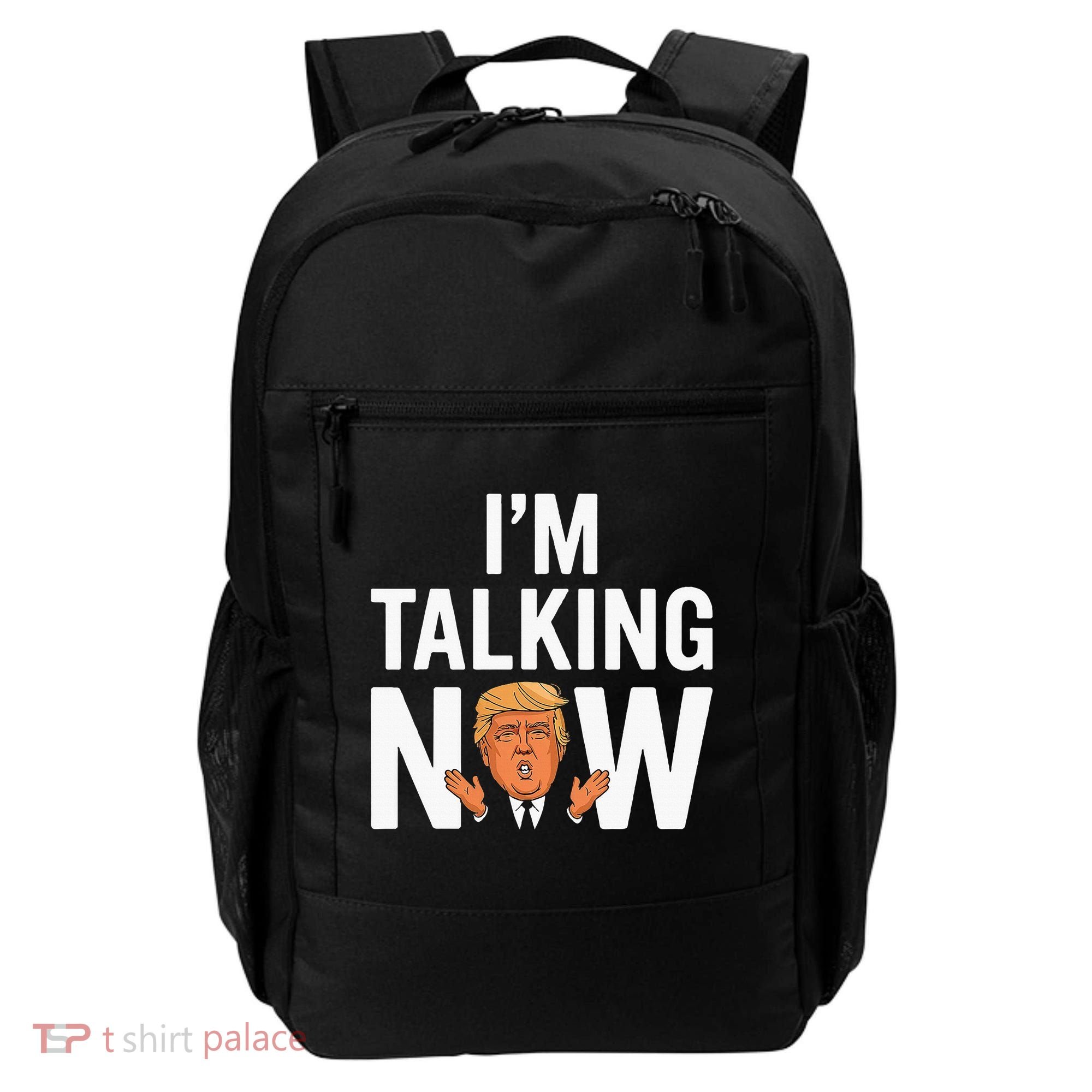 IM Talking Now Trump 2024 President Trump 2024 Backpack