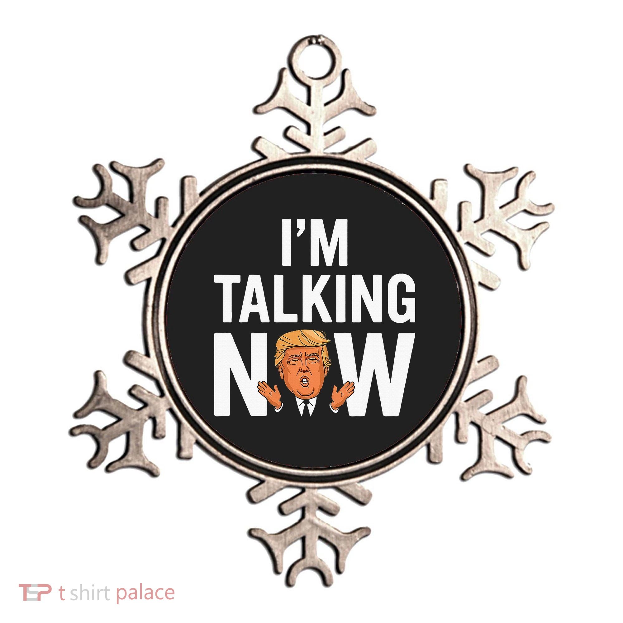 IM Talking Now Trump 2024 President Trump 2024 Ornament