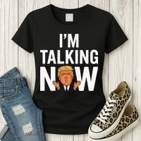 IM Talking Now Trump 2024 President Trump 2024 Women's T-Shirt thumb 3